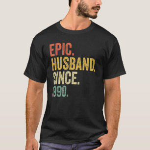 Epic Husband Seit 1990 33 Jahre 33. Wedding Anni T-Shirt