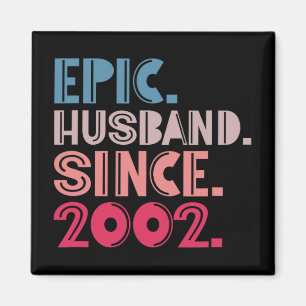 Epic Husband Seit 2002 20. Hochzeitstag Magnet
