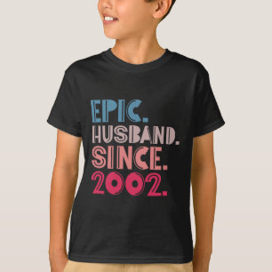 Epic Husband Seit 2002 20. Hochzeitstag T-Shirt