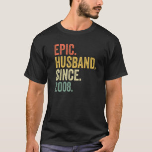 Epic Husband Seit 2008 15 Jahre 15. Wedding Anni T-Shirt