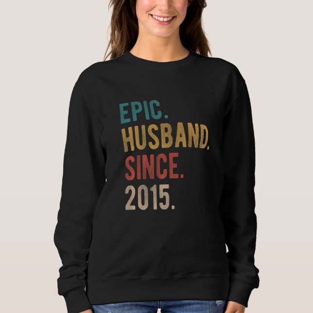 Epic Husband Seit 2015 7. Hochzeitstag Sweatshirt (Vorderseite)