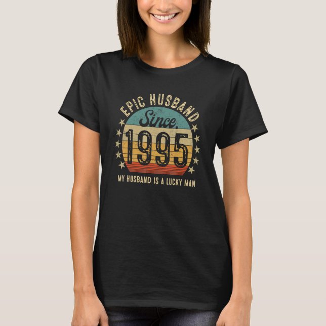 Epic Husband Since 1995 28th Wedding Anniversary T-Shirt (Vorderseite)