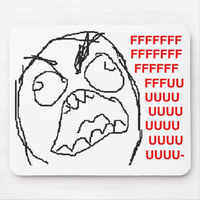 Epic Rage Typ Mousepad (Vorne)