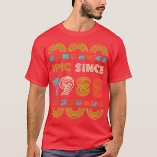 Epic Seit 1988 Geburtstagsgeschenk Familie BbayGif T-Shirt