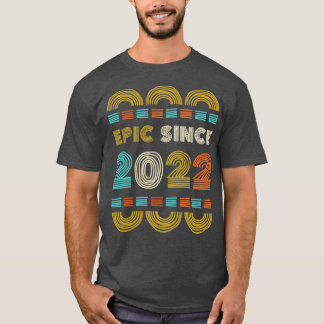 Epic Seit 2022 Geburtstagsgeschenk Familie BbayGif T-Shirt
