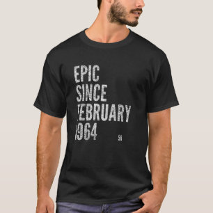 EPIC SEIT FEBRUAR 1964 58. Geburtstag T-Shirt