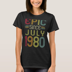 Epic Seit Juli 1981 41. Geburtstag 41 Jahre alt T-Shirt