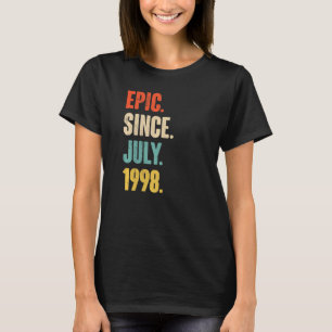 Epic Seit Juli 1998 24 Jahre alt 24. Geburtstag T-Shirt