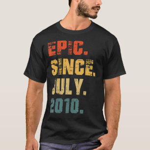 Epic Seit Juli 2010 12. Geburtstag 12 Jahre alt T-Shirt