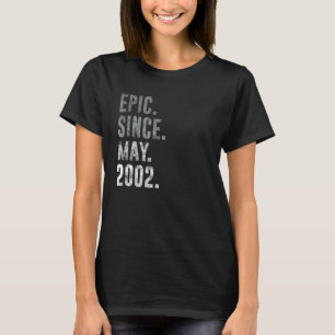 Epic Seit Mai 2002 20. Geburtstag Vintag 2002 T-Shirt