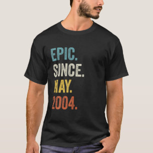 Epic Seit Mai 2004 18. Geburtstag T-Shirt