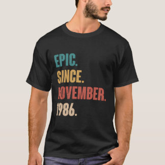 Epic Seit November 1986 Vintag 50. Geburtstag 37 T-Shirt