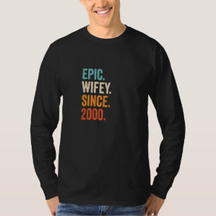 Epic Wifey Seit 2000 22. Hochzeitstag 22 T-Shirt