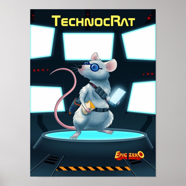 Epic Zero TechnocRat Poster (Vorne)
