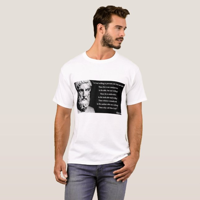 Epicurus Gottzitat T-Shirt (Vorne ganz)