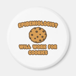 Epidemiologe .. Arbeiten für Cookies Magnet