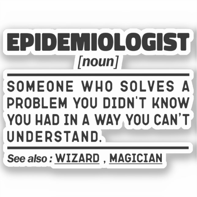 Epidemiologe Noun Funny Epidemiology Student Aufkleber (Vorderseite)