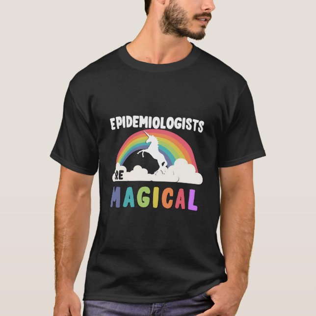 Epidemiologen sind magisch T-Shirt (Vorderseite)