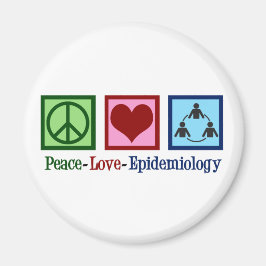 Epidemiologin Peace Liebe Epidemiology Magnet