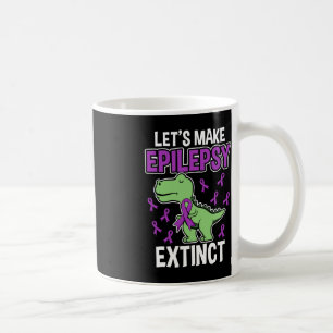 Epilepsie Aussterben T-Rex Epilepsie Aufklärung Mo Kaffeetasse