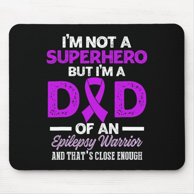 Epilepsie Awareness Epileptic Warrior Survivor 26 Mousepad (Vorne)