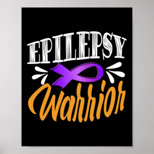 Epilepsie Awareness Fights Usa Epileptic Warrior S Poster