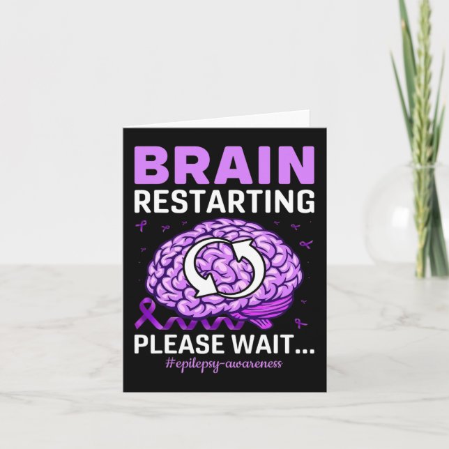Epilepsie Awareness Funny Brain Neustart Bitte W Karte (Vorderseite)