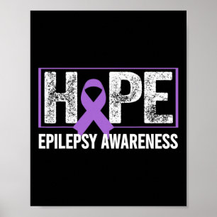 Epilepsie Awareness - Hope Epilepsy Awareness Poster