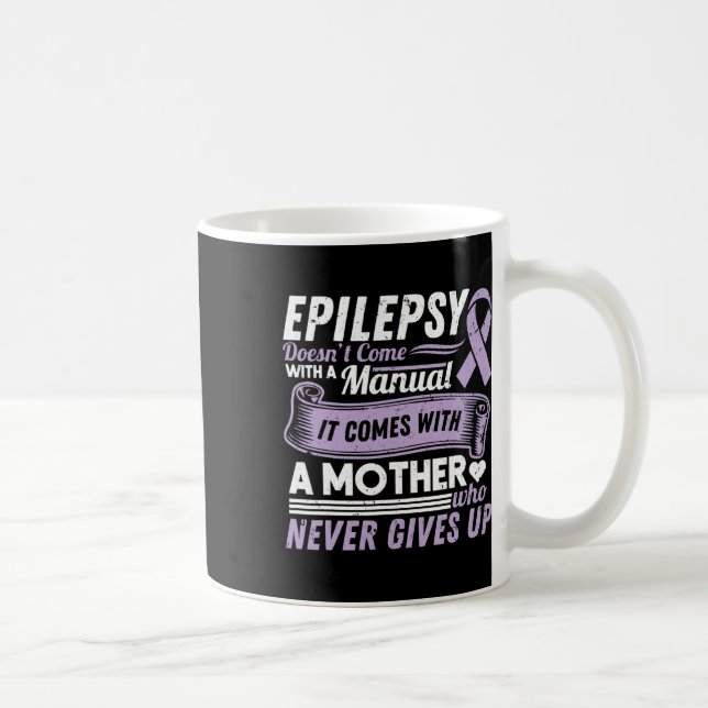 Epilepsie Awareness Mama kommt nicht mit einem Han Kaffeetasse (Rechts)
