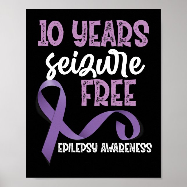 Epilepsie Bewusstsein 10 Jahre Seizure Free Ribbon Poster (Vorne)