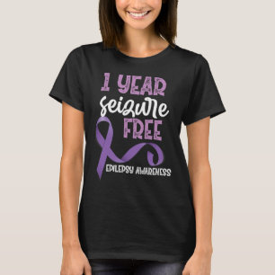 Epilepsie Bewusstsein 1 Jahr Seizfreie Schleimhaut T-Shirt