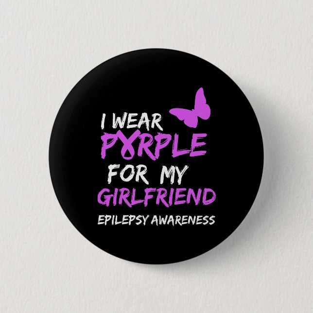 Epilepsie Bewusstsein, das ich für meine Freundin  Button (Vorderseite)
