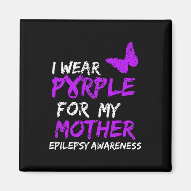 Epilepsie Bewusstsein, das ich für meine Mutterrip Magnet (Vorne)