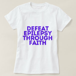 Epilepsie Bewusstsein durch Glauben T-Shirt