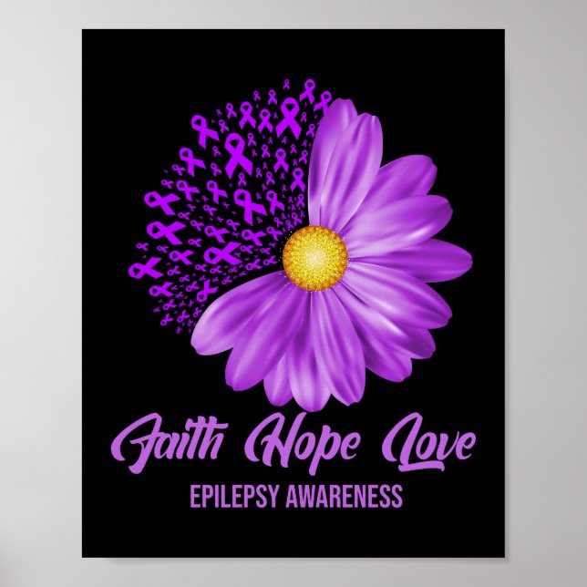 Epilepsie Bewusstsein Glaube Hoffnung Liebe Blume  Poster (Vorne)