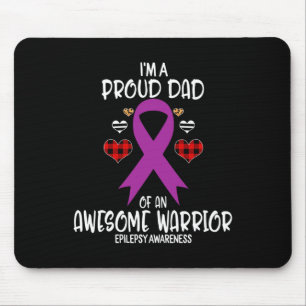 Epilepsie Bewusstsein ich bin ein stolzer Vater de Mousepad