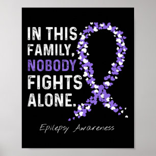 Epilepsie Bewusstsein in dieser Familie niemand kä Poster