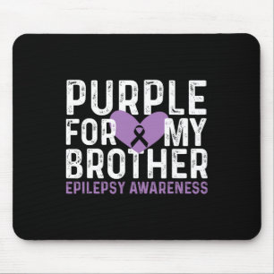 Epilepsie-Bewusstsein Lila Für Meinen Bruder Band Mousepad
