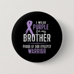 Epilepsie Bewusstsein meines Bruderkriegers T-Shir Button