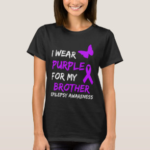 Epilepsie Bewusstsein trage ich Lila für meinen Br T-Shirt
