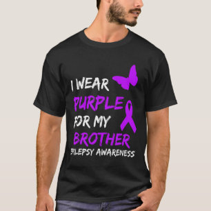 Epilepsie Bewusstsein trage ich Lila für meinen Br T-Shirt