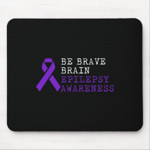 Epilepsie-Bewusstsein Wahl Lustiger Epileptischer Mousepad