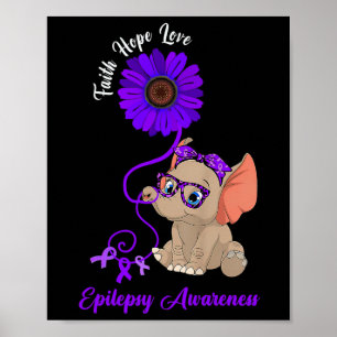 Epilepsie-Bewusstseinselefant Glaube Hoffnung Lieb Poster