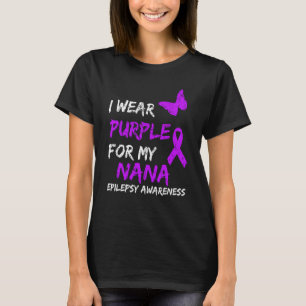 Epilepsie Ich trage Lila für meine Nana Ribbon T-Shirt