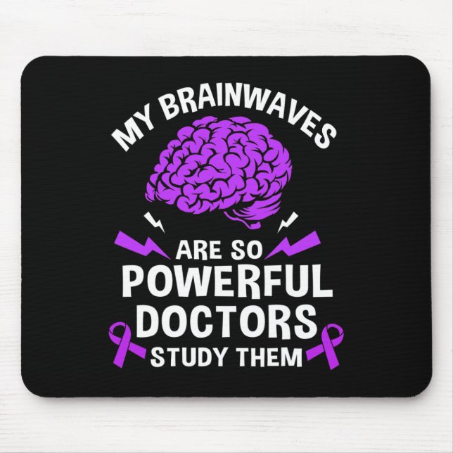 Epilepsie meine Gehirnwellen sind so mächtig Ärzte Mousepad (Vorne)
