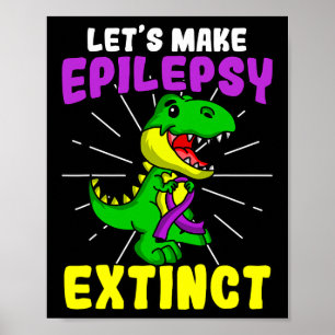 Epilepsie Warrior Epileptic Extinct Dinosaurier Se Poster