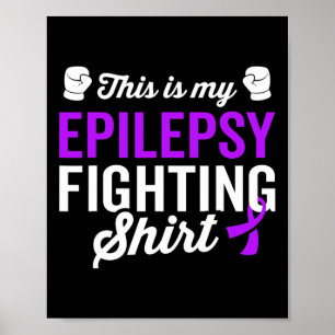 Epilepsie Warrior Survivor Bewusstsein wird gut wi Poster
