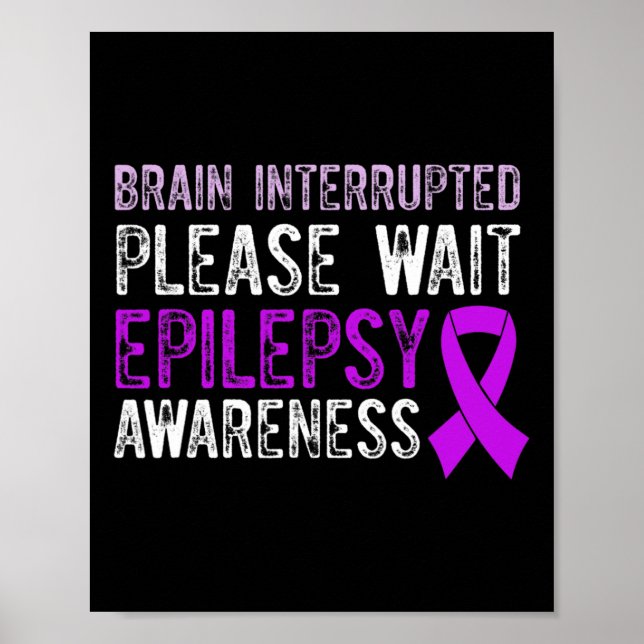 Epilepsy Awareness Epileptic Warrior Survivor 9  Poster (Vorne)