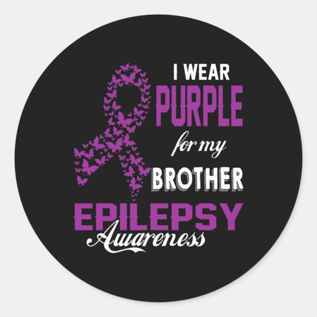 Epilepsy Awareness I Wear Purple For My Brother Fa Runder Aufkleber (Vorderseite)