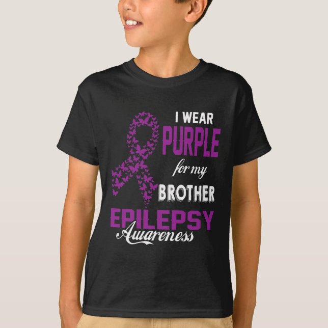 Epilepsy Awareness I Wear Purple For My Brother Fa T-Shirt (Vorderseite)